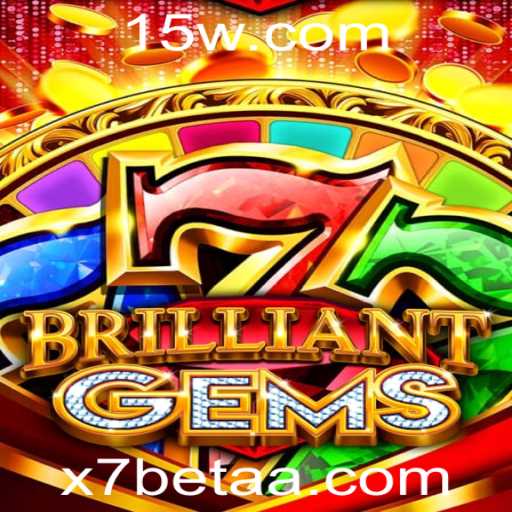 Descubra o Mundo Encantado de BrilliantGems com a Plataforma x7bet