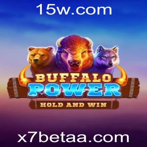 Explorando o Fascinante Mundo de BuffaloPower no x7bet