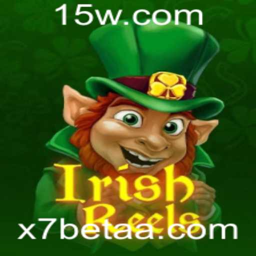 Descubra o Fascinante Mundo do Jogo IrishReels com a Plataforma x7bet