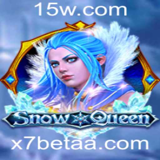Explorando o Mundo de SnowQueen: Aventura e Estratégia Com X7Bet